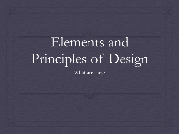 Elements and Principles of Design