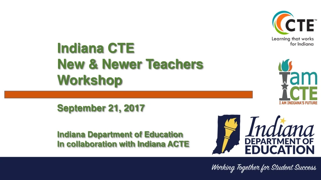 indiana cte new newer teachers workshop september