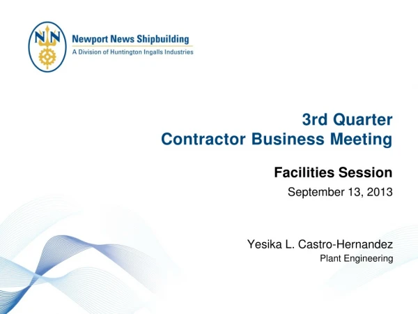 3rd Quarter Contractor Business Meeting