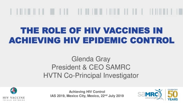 The role of HIV vaccines in achieving HIV epidemic control