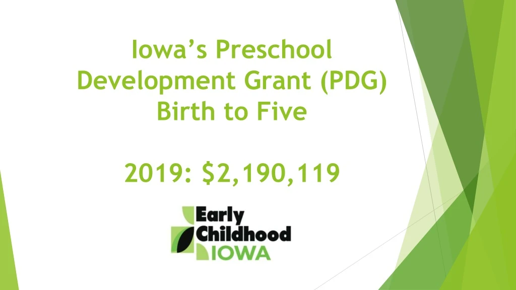 iowa s preschool development grant pdg birth to five 2019 2 190 119