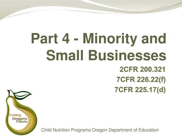 Part 4 - Minority and Small Businesses