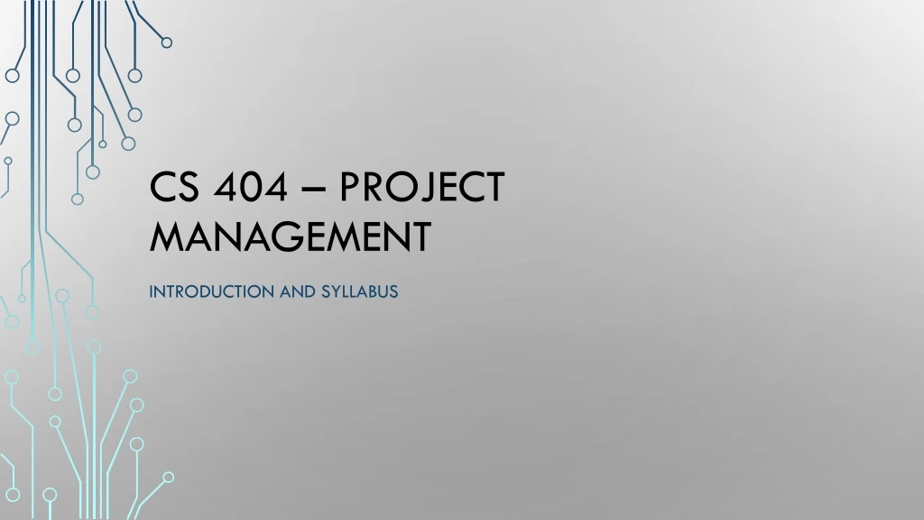 cs 404 project management