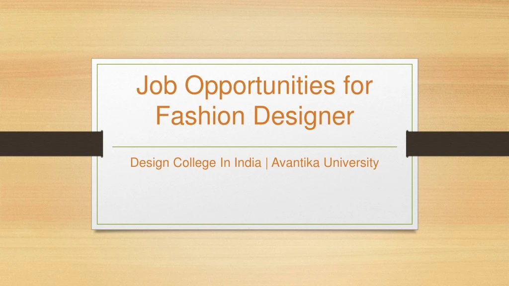 job opportunities for fashion designer