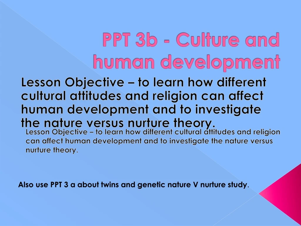 ppt 3b culture and human development