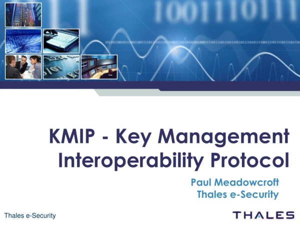 KMIP - Key Management Interoperability Protocol