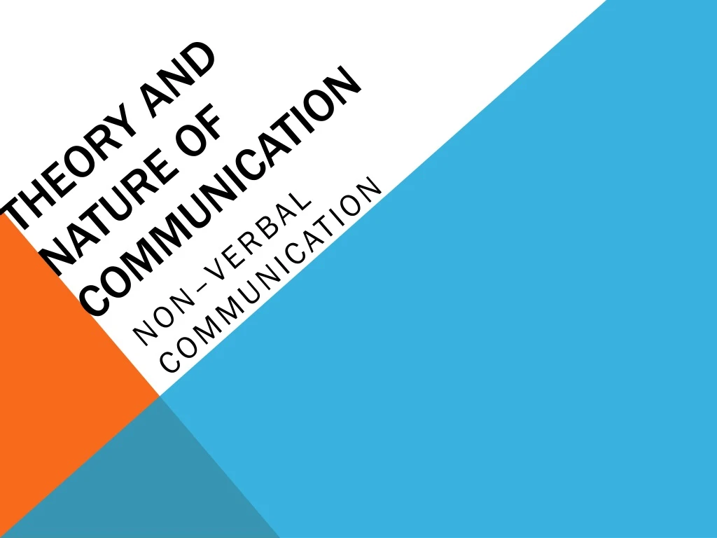 theory and nature of communication