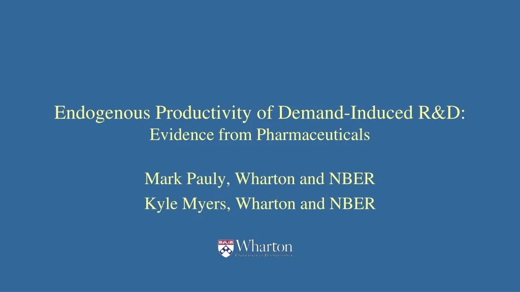 endogenous productivity of demand induced r d evidence from pharmaceuticals