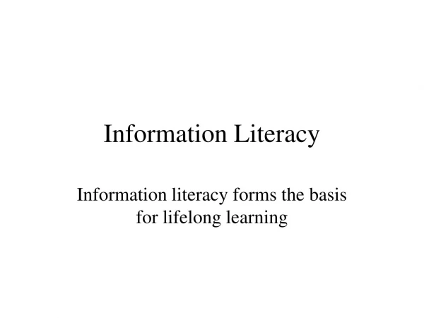 Information Literacy