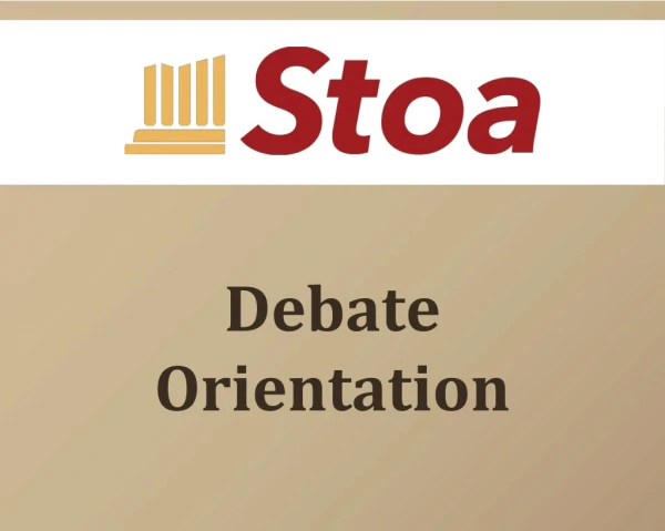 Debate Orientation