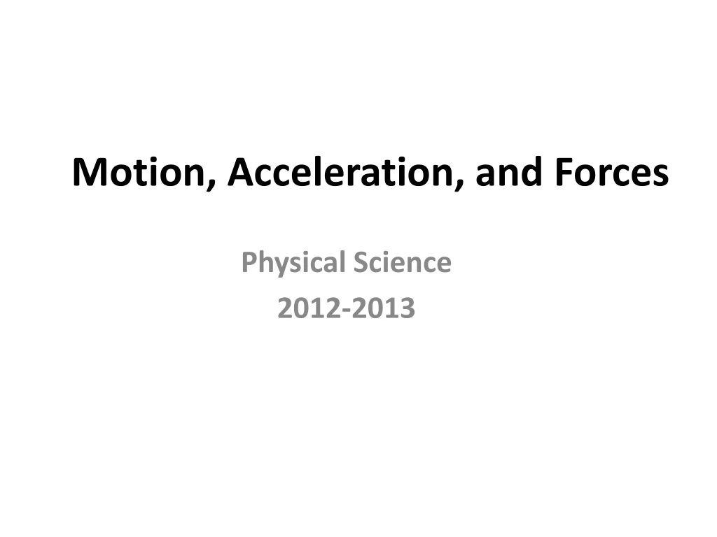 motion acceleration and forces