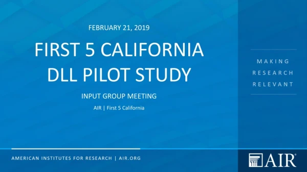First 5 California DLL pilot Study
