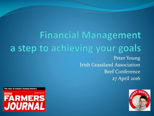 Financial Management a step to achieving your goals