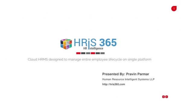 Cloud HRMS designed to manage entire employee lifecycle on single platform