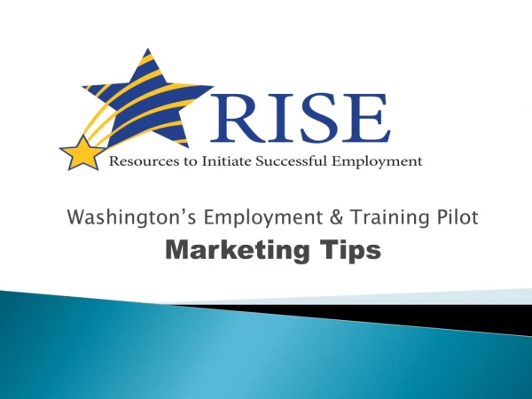 Washington’s Employment &amp; Training Pilot Marketing Tips