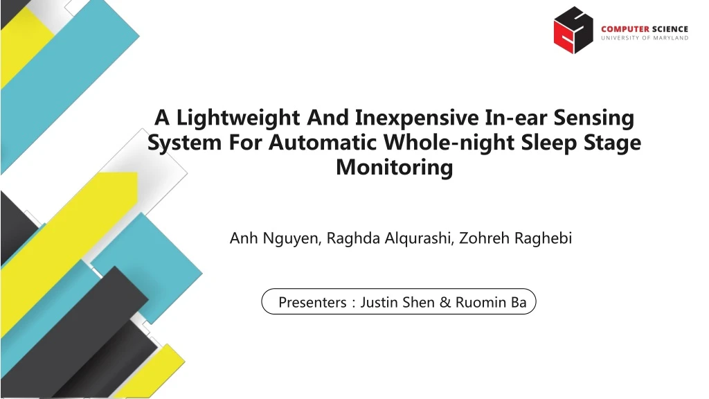 a lightweight and inexpensive in ear sensing