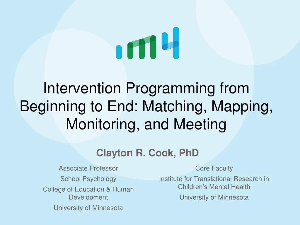 intervention programming from beginning to end matching mapping monitoring and meeting