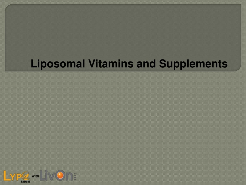 liposomal vitamins and supplements