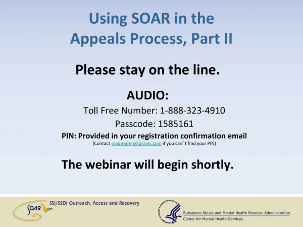 Using SOAR in the Appeals Process, Part II