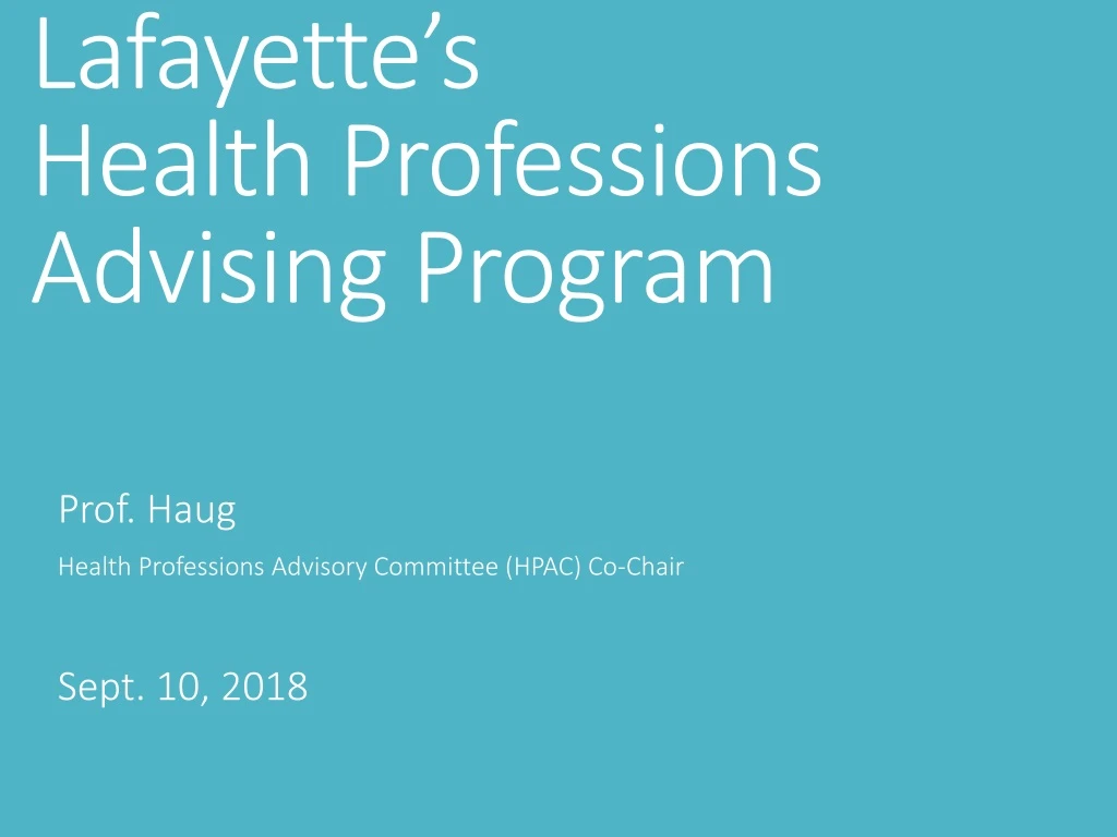 lafayette s health professions advising program