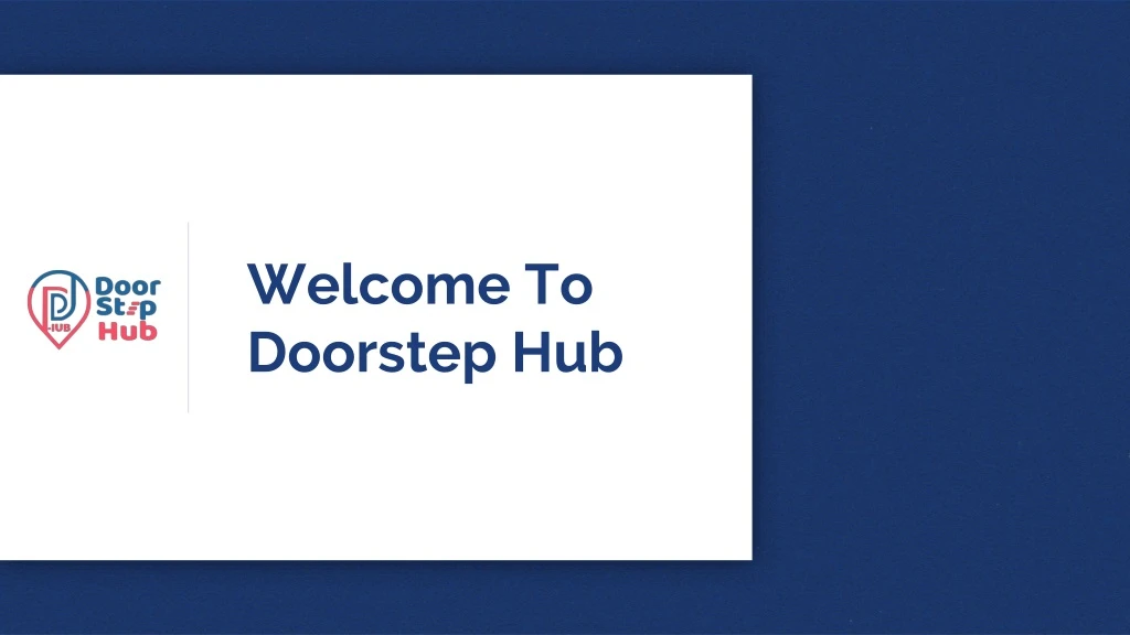 welcome to doorstep hub