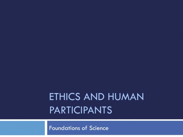 Ethics and Human Participants