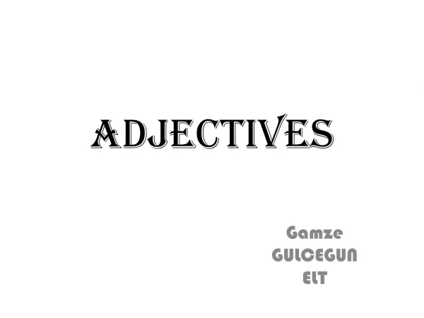 ADJECTIVES