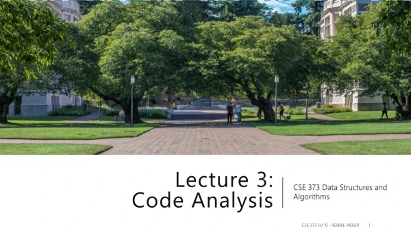 Lecture 3: Code Analysis