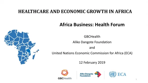 HEALTHCARE AND ECONOMIC GROWTH IN AFRICA