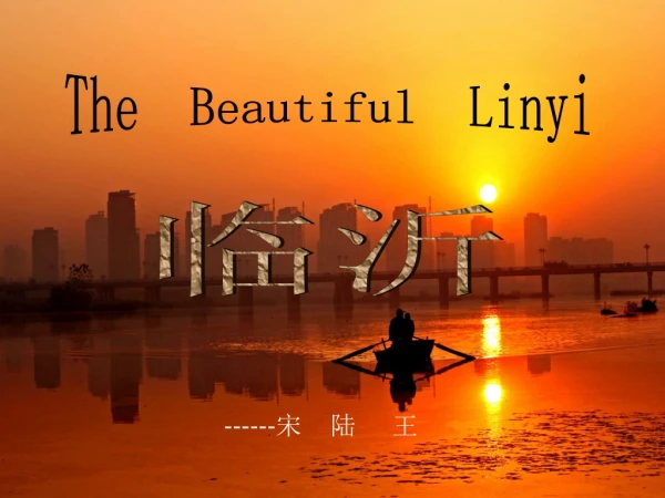 The Beautiful Linyi