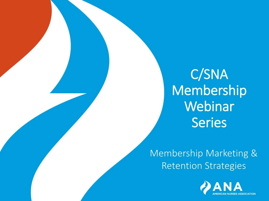 c sna membership webinar series