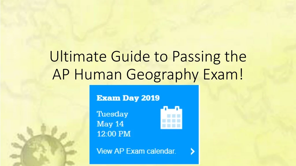 ultimate guide to passing the ap human geography exam