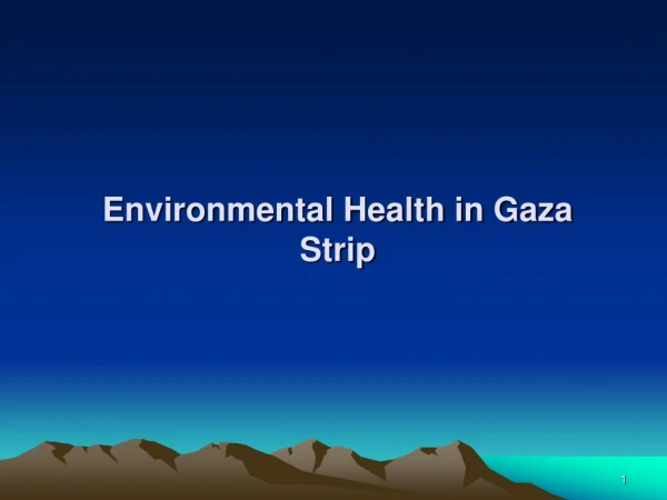  Environmental Health in Gaza Strip