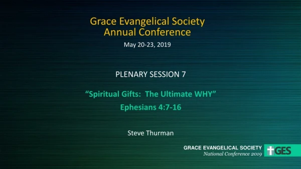 Grace Evangelical Society Annual Conference May 20-23, 2019