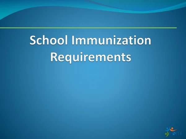 School Immunization Requirements