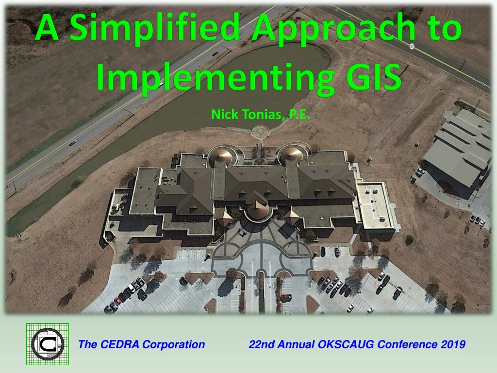 a simplified approach to implementing gis