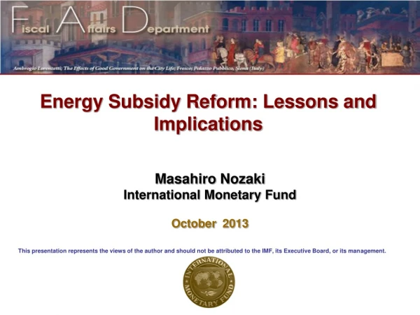 Energy Subsidy Reform: Lessons and Implications