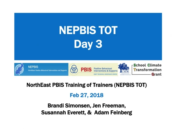 NEPBIS TOT NEPBIS TOT Day 3 Day 3