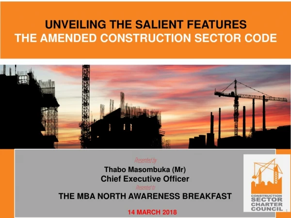 UNVEILING THE SALIENT FEATURES THE AMENDED CONSTRUCTION SECTOR CODE