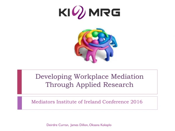 Developing Workplace Mediation Through Applied Research