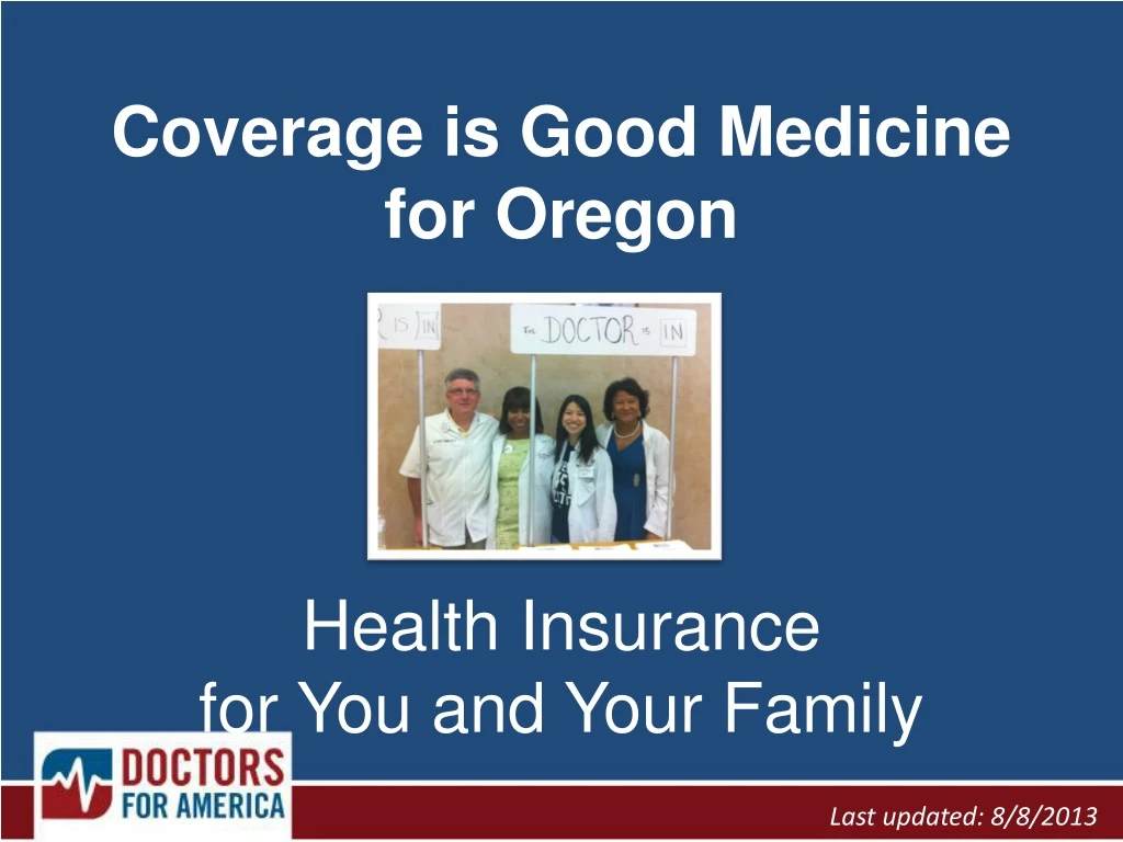 coverage is good medicine f or oregon health insurance for you and your family