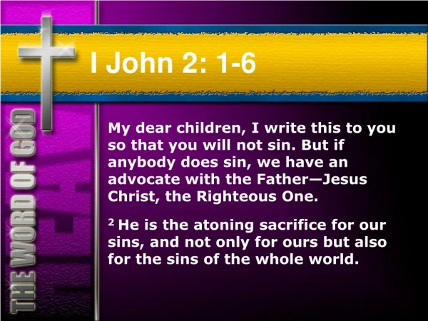 I John 2: 1-6