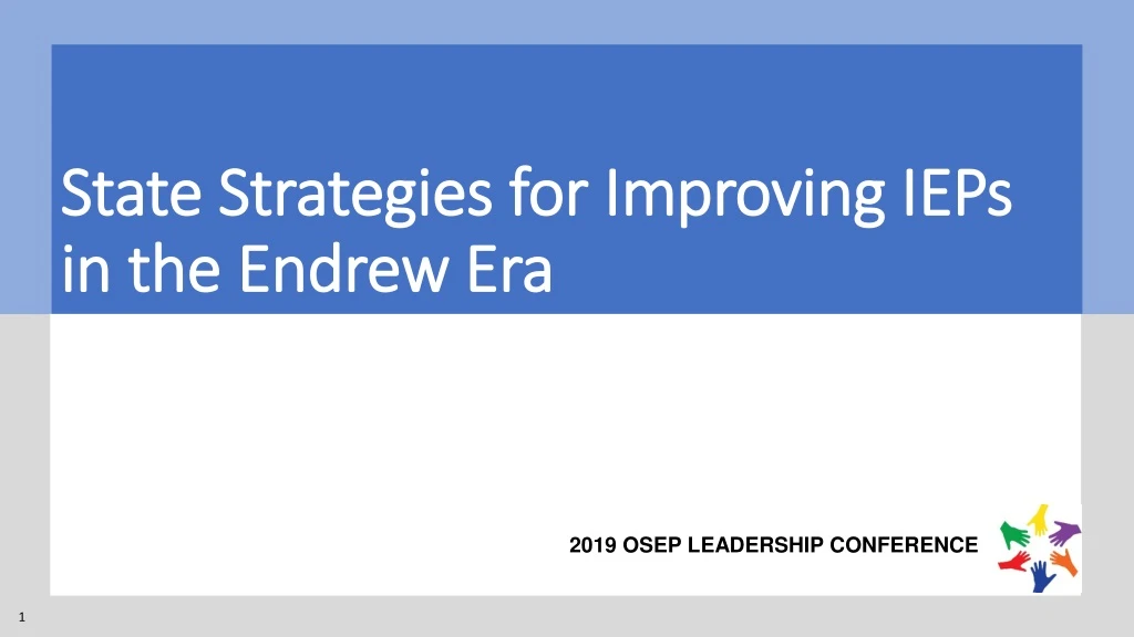 state strategies for improving ieps in the endrew era