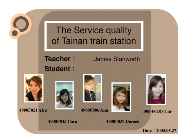 The Service quality of Tainan train station