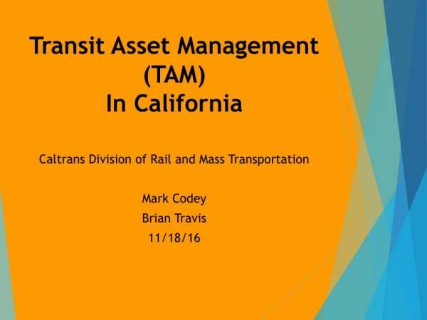 Transit Asset Management (TAM) In California