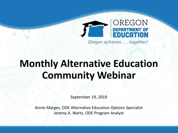 Monthly Alternative Education Community Webinar