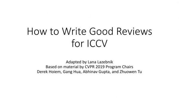 How to Write Good Reviews for ICCV
