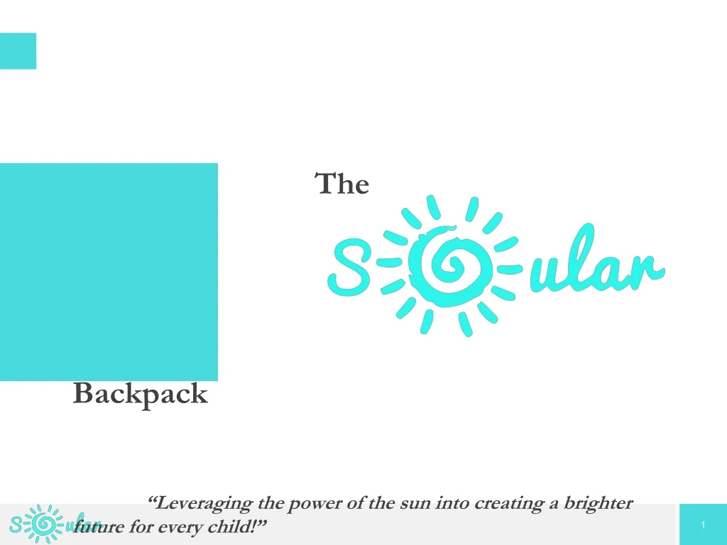 the backpack leveraging the power of the sun into