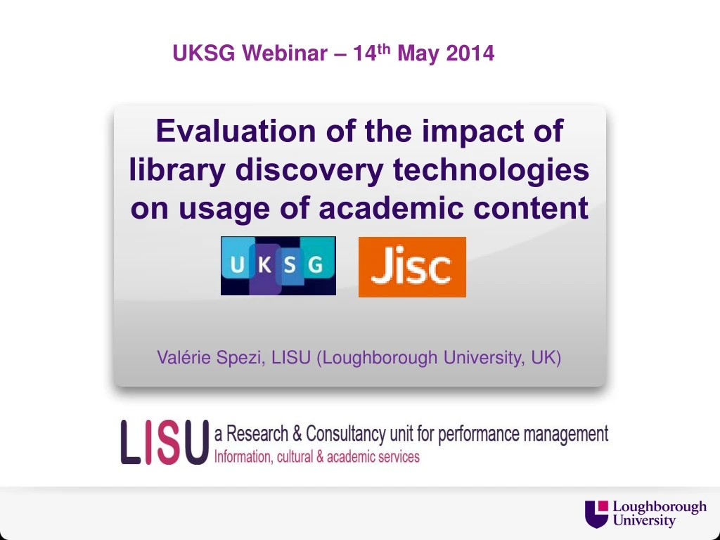 evaluation of the impact of library d iscovery technologies on usage of academic content