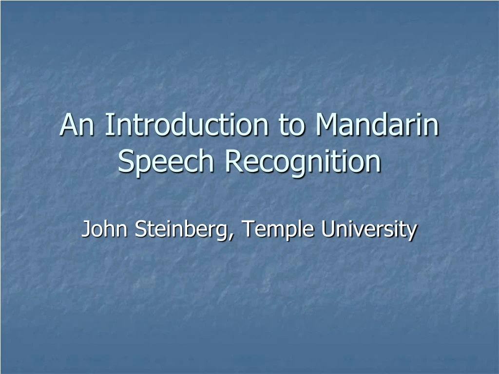 an introduction to mandarin speech recognition